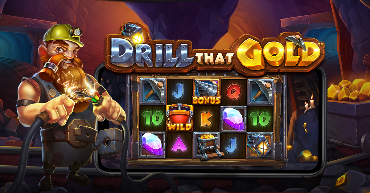 Drill that Gold