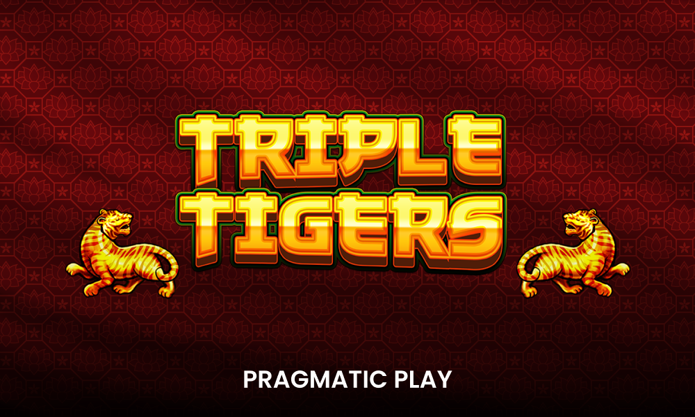 Triple Tigers