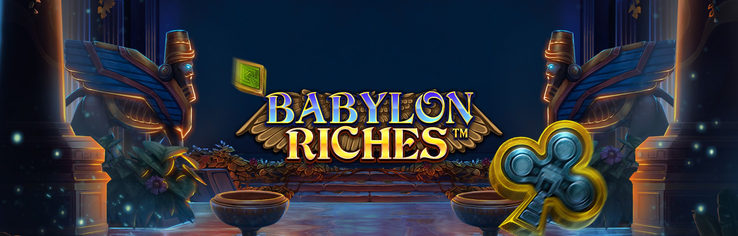Babylon Riches